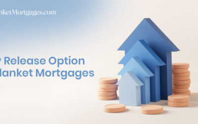 Early Release Option for Blanket Mortgages